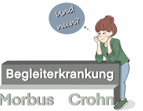 Begleiterkrankungen bei Morbus Crohn – Teil 1: Wie kommt es dazu?