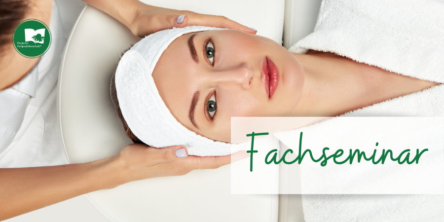 Erlangen – Fachseminar Ästhetische Medizin für Heilpraktiker