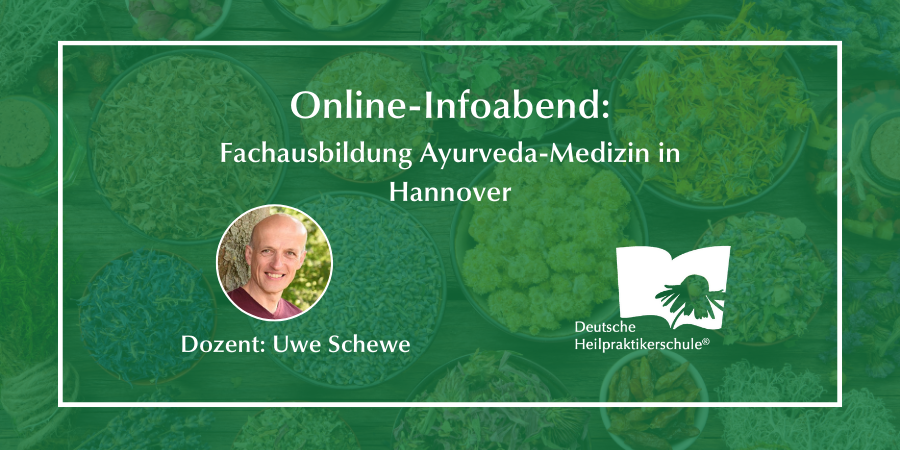 Hannover – Online-Infoabend für die Fachausbildung Traditionelle Indische Medizin (Ayurveda-Medizin)