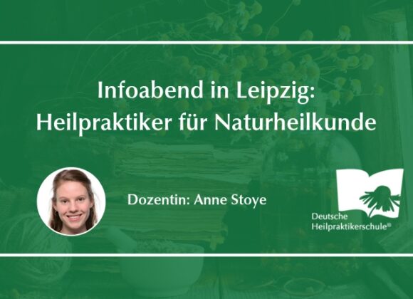 Infoabend - Ausbildung Heilpraktiker für Naturheilkunde in Leipzig