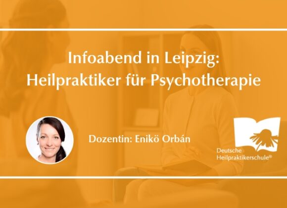 Infoabend - Ausbildung Heilpraktiker für Psychotherapie in Leipzig