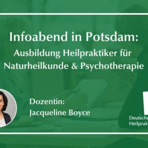 Infoabend: Heilpraktiker für Naturheilkunde und Psychotherapie in Potsdam Infoabend: Heilpraktiker für Naturheilkunde und Psychotherapie in Potsdam