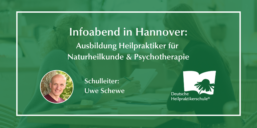 Infoabend: Heilpraktiker für Naturheilkunde und Psychotherapie in Hannover