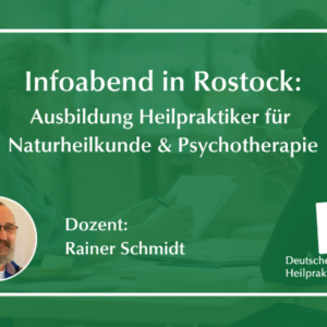 Infoabend: Heilpraktiker für Naturheilkunde und Psychotherapie in Rostock