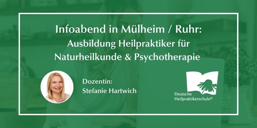 Infoabend in Mülheim / Ruhr zur Ausbildung Heilpraktiker für Naturheilkunde und PsychotherapieNat & Psy Mülheim