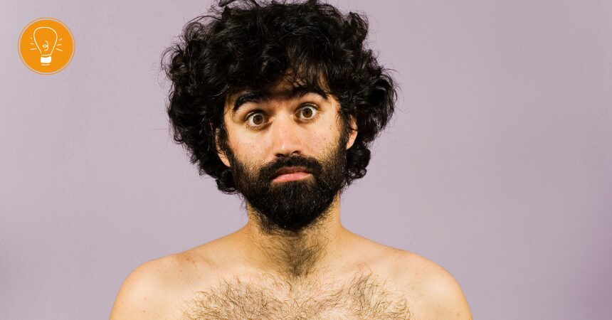 Körperhaare: Haarige Zeiten – nicht nur für Heilpraktiker