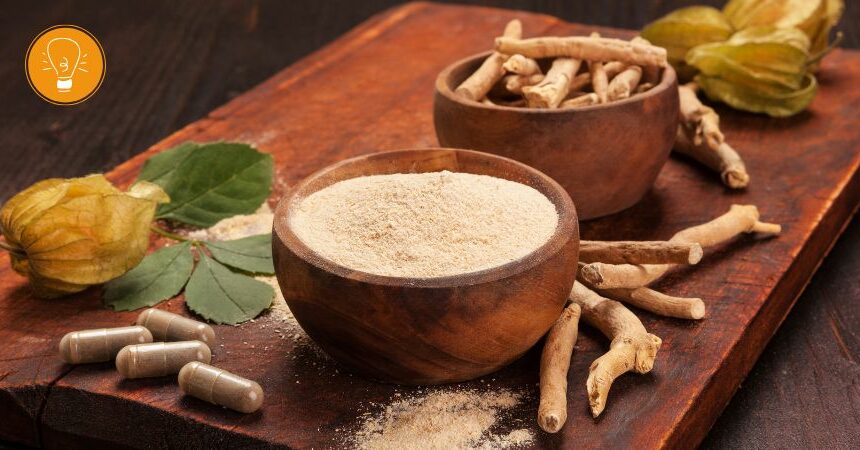 Mit Ashwagandha die körperliche und psychische Gesundheit fördern