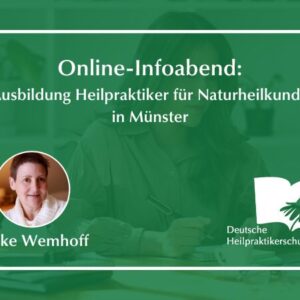 Online-Infoabend: Heilpraktiker für Naturheilkunde in Münster