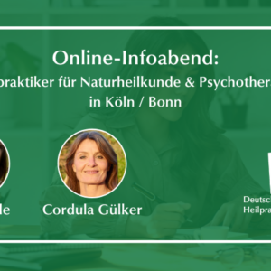 Online-Infoabend: Heilpraktiker für Naturheilkunde und Psychotherapie in Köln / Bonn